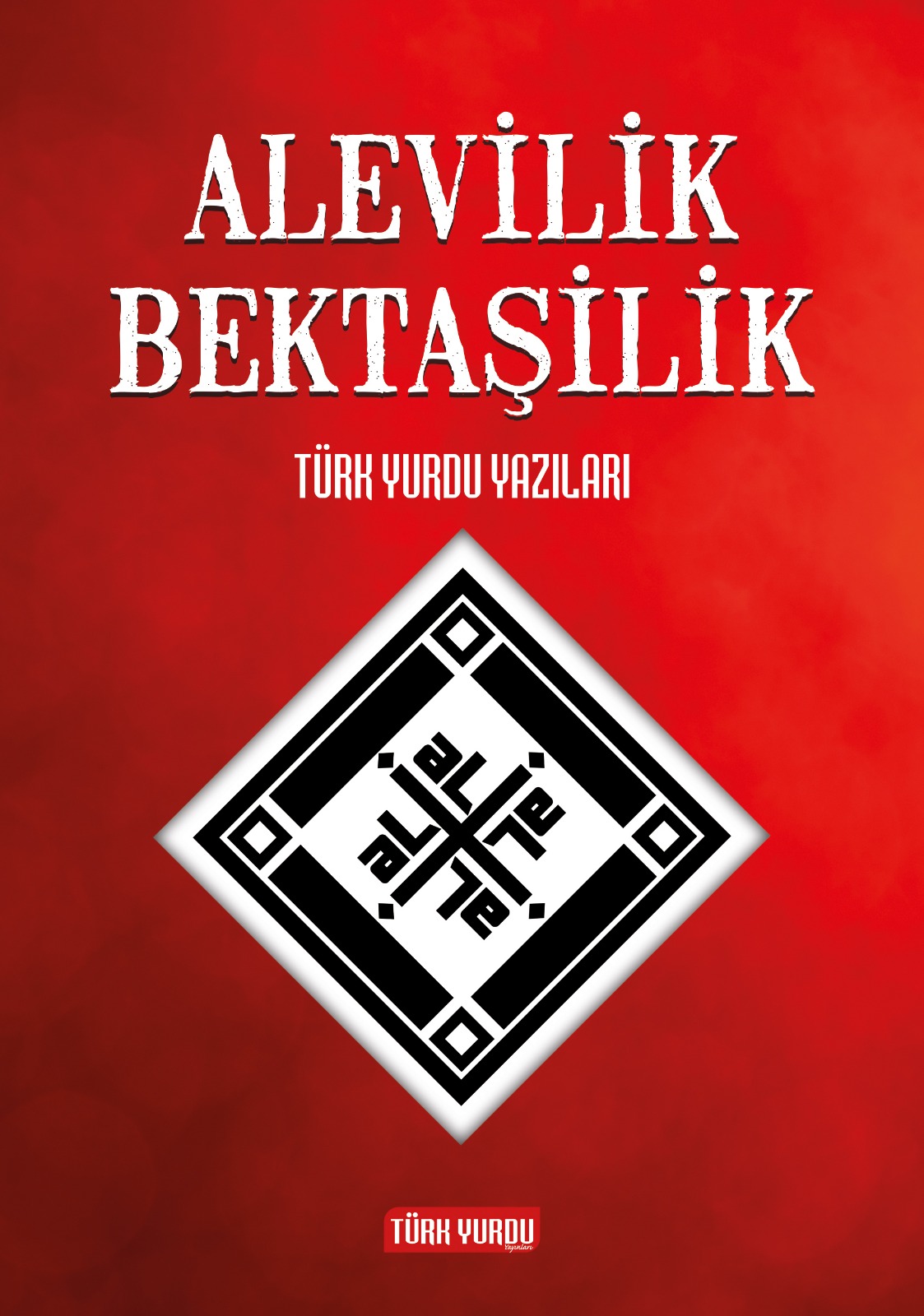 Alevilik Bektaşilik Türk Yurdu Yazıları