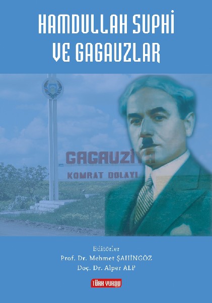 Hamdullah Suphi ve Gagauzlar