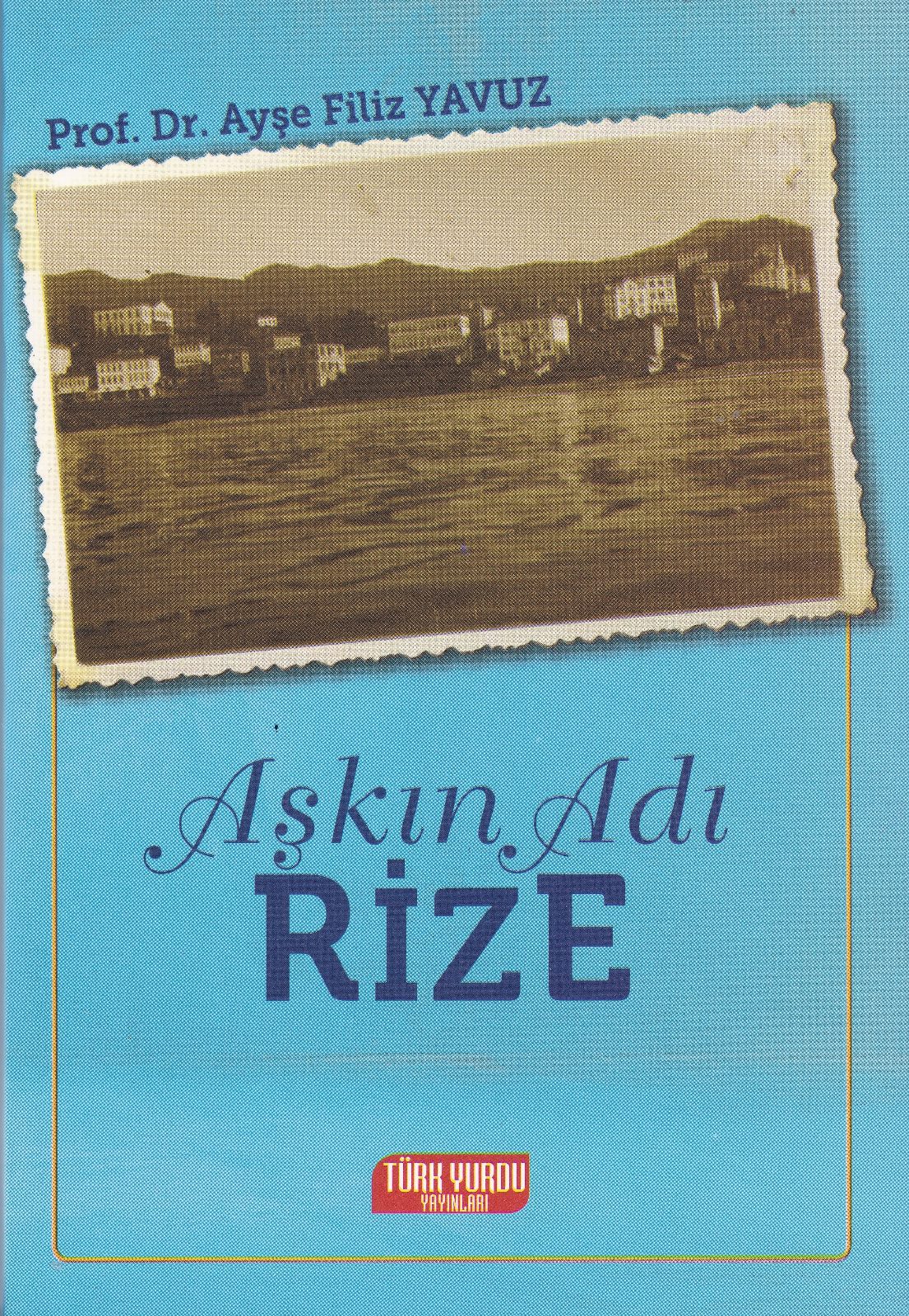 Aşkın Adı RİZE